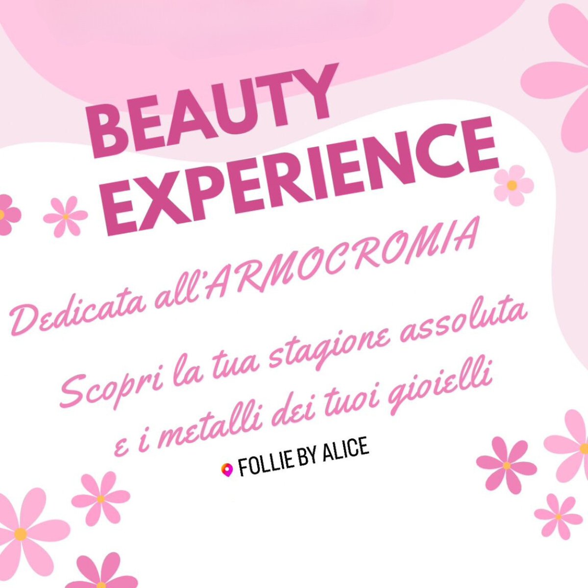 Armocromia Smart Experience da Follie by Alice - Follie by Alice