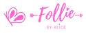 Follie by Alice