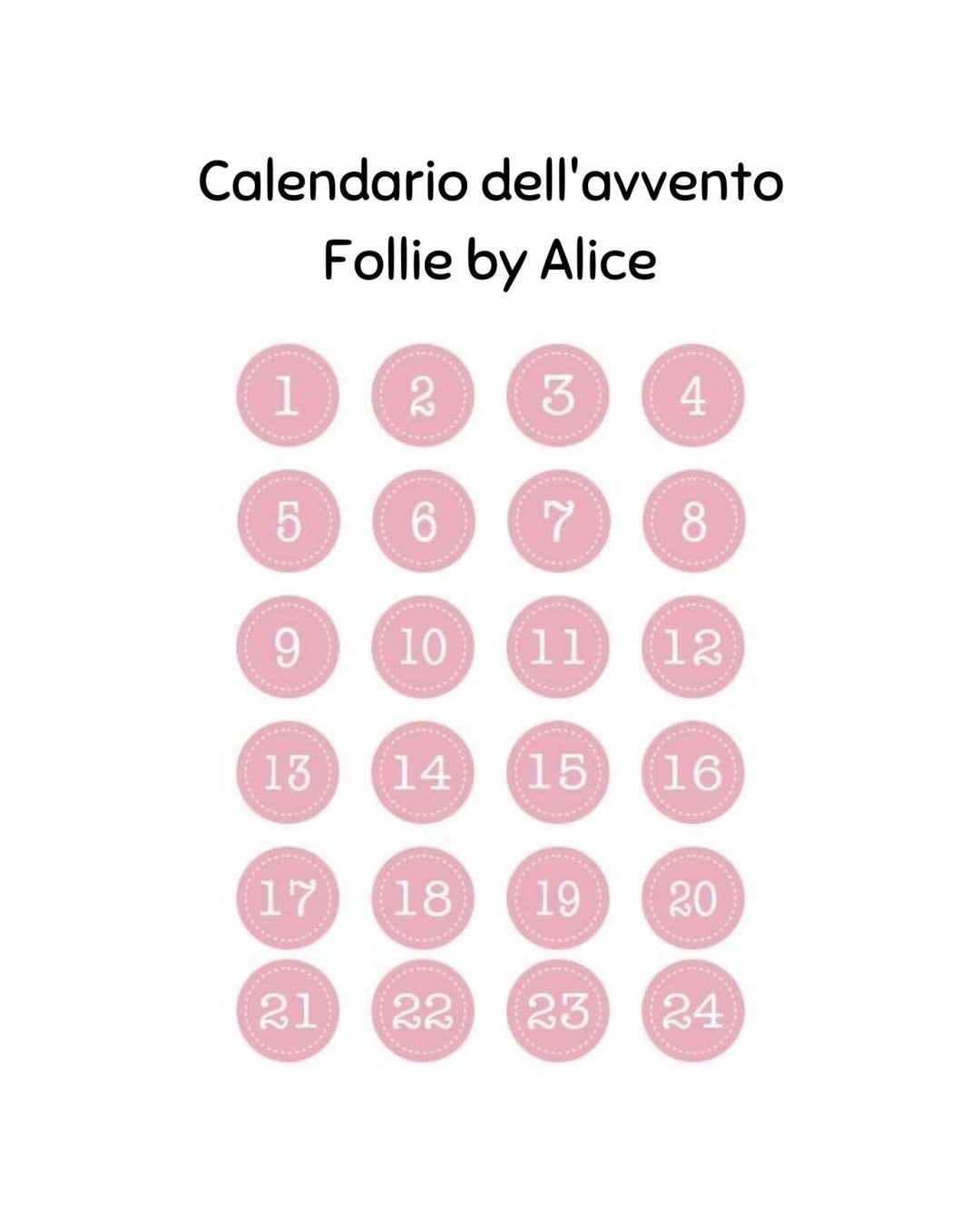 Calendario dell'Avvento – Follie by Alice